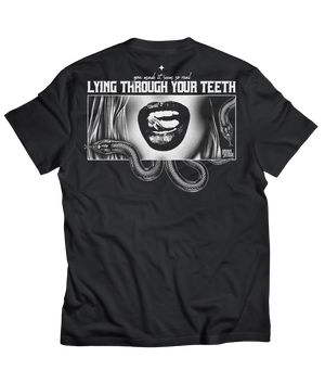 Lying Through Your Teeth Tee